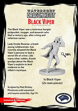 Load image into Gallery viewer, DUNGEONS AND DRAGONS: COLLECTOR SERIES - DRAGON HEIST - BLACK VIPER
