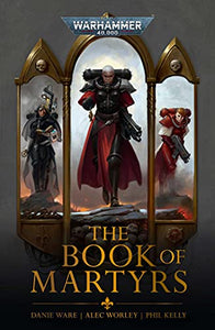 WARHAMMER 40K THE BOOK OF MARTYRS HARDCOVER NOVEL