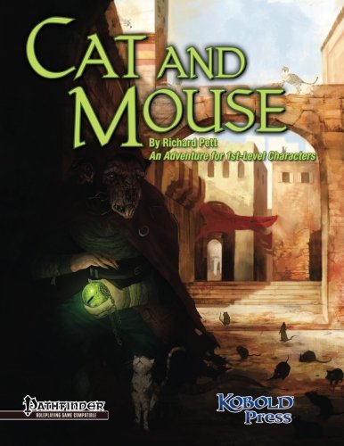 PATHFINDER COMPATIBLE: CAT AND MOUSE BY RICHARD PETT